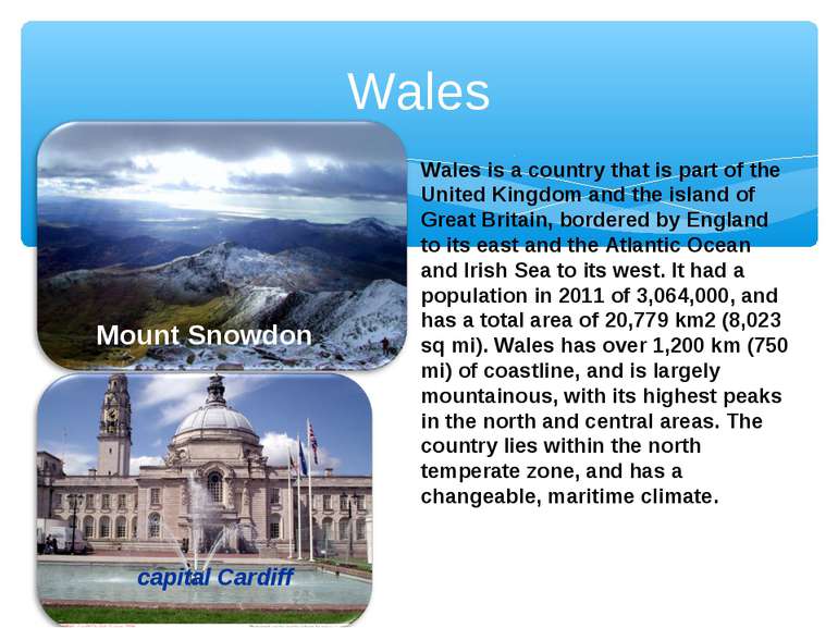 Wales Mount Snowdon capital Cardiff Wales is a country that is part of the Un...