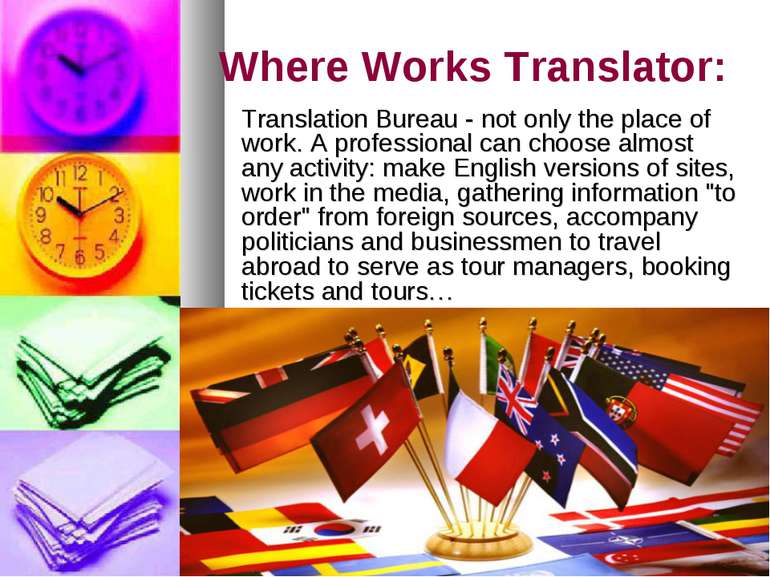 Where Works Translator: Translation Bureau - not only the place of work. A pr...
