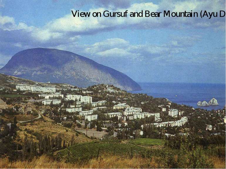 View on Gursuf and Bear Mountain (Ayu Dag)