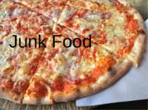 "Junk Food"