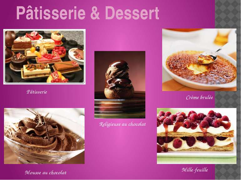 Pâtisserie & Dessert Pâtisserie Mousse au chocolat Crème brulée Religieuse au...