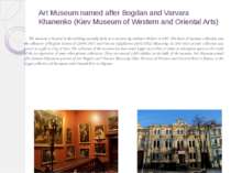 Art Museum named after Bogdan and Varvara Khanenko (Kiev Museum of Western an...