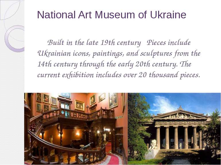 National Art Museum of Ukraine Built in the late 19th century   Pieces includ...