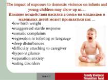 Slide # * The impact of exposure to domestic violence on infants and young ch...