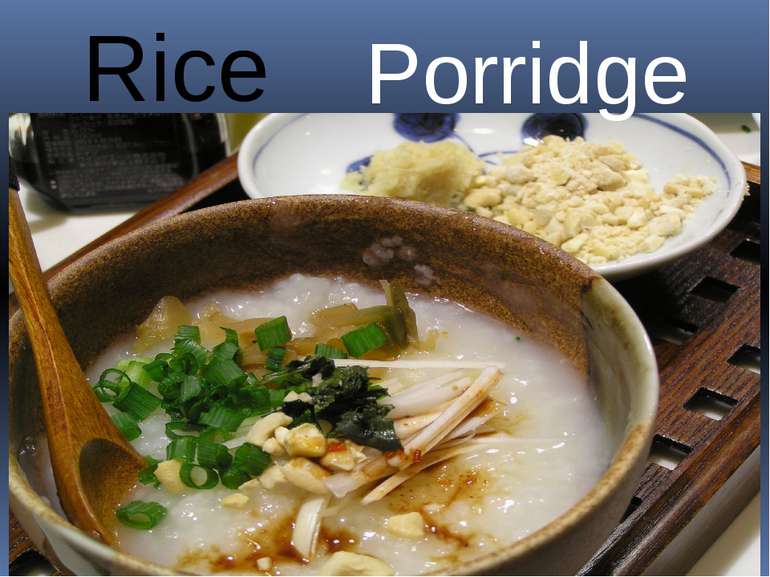 Rice Porridge