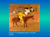 Picasso's first painting at age 8, Picador (1889).