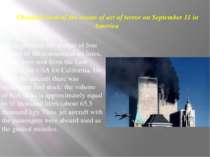 Chronicle item of the events of act of terror on September 11 in America All ...