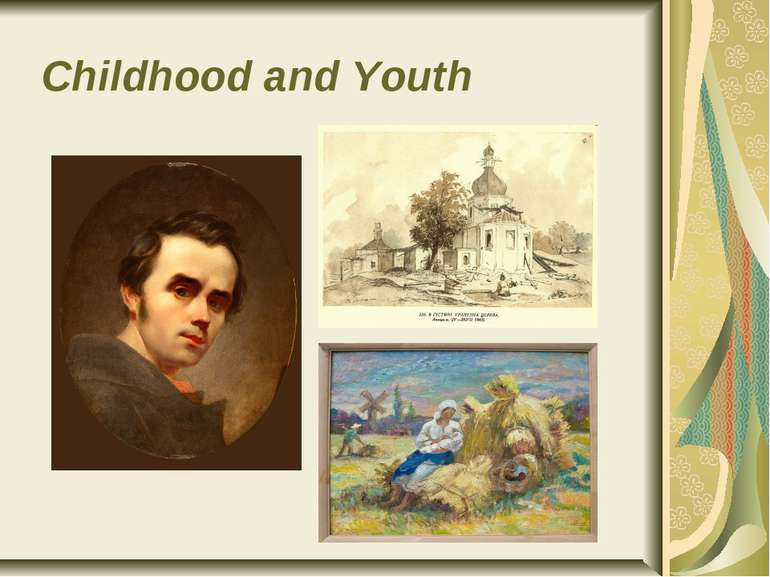 Childhood and Youth