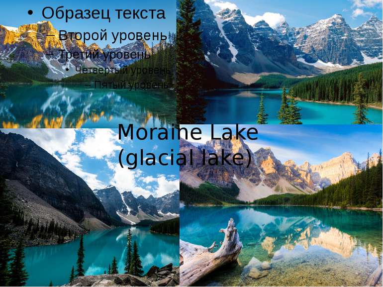 Moraine Lake (glacial lake)
