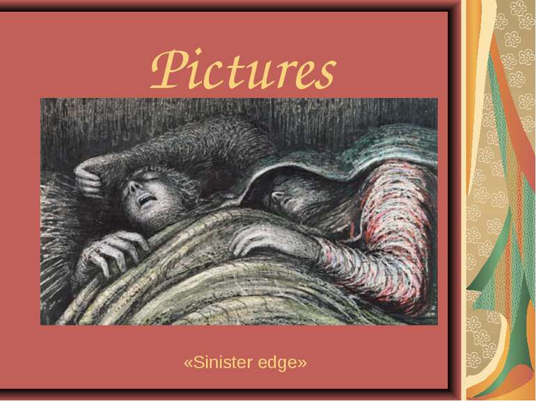 Pictures «Sinister edge»