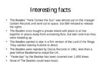 Interesting facts The Beatles' "Here Comes the Sun" was almost put on the Voy...