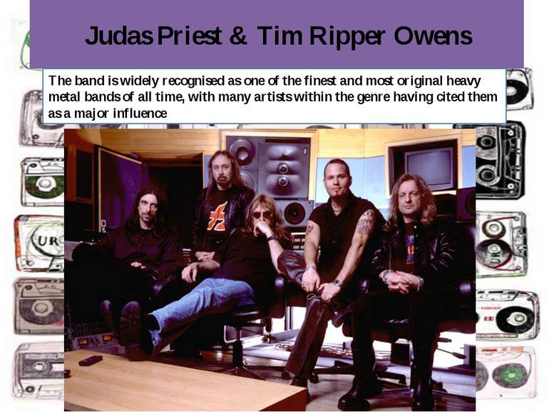 Judas Priest & Tim Ripper Owens The band is widely recognised as one of the f...