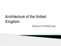 Architecture of the United Kingdom Buildings of the Middle Ages