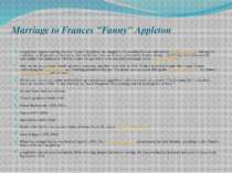 Marriage to Frances "Fanny" Appleton Longfellow began courting Frances "Fanny...