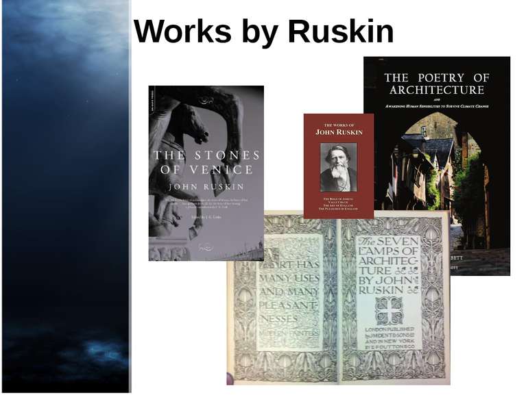 Works by Ruskin