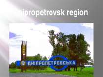 "Dnipropetrovsk region"