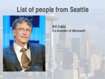 List of people from Seattle Bill Gates Co-founder of Microsoft