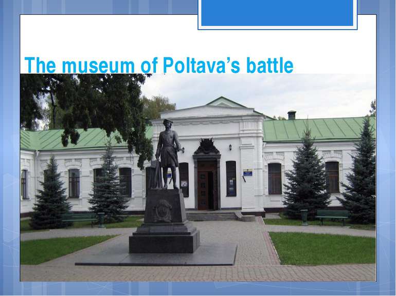 The museum of Poltava’s battle
