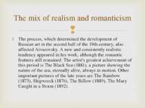 The process, which determined the development of Russian art in the second ha...