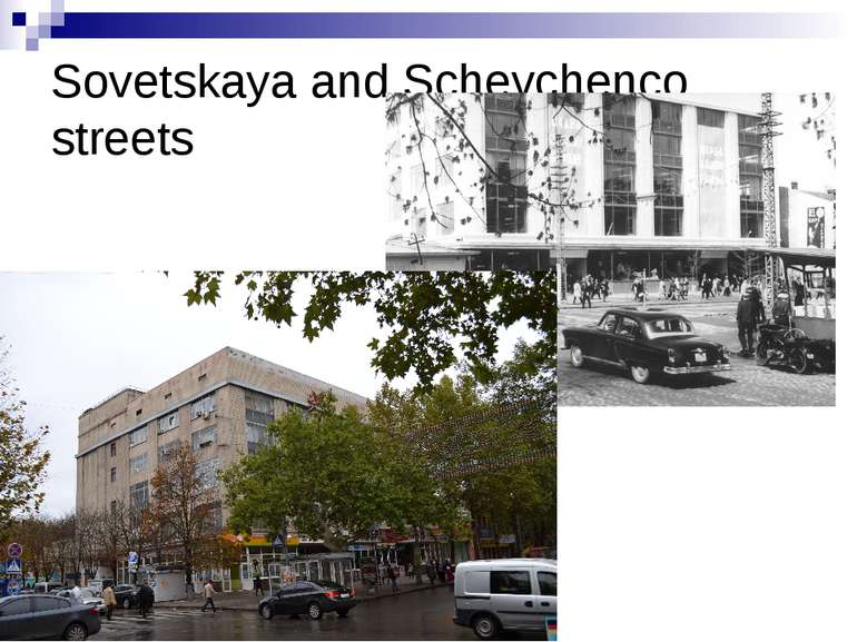 Sovetskaya and Schevchenco streets