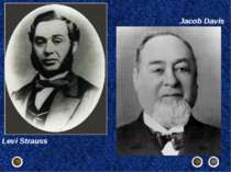 Jacob Davis Levi Strauss