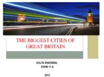 KOLYA MAKSEMA, FORM 11-A 2014 THE BIGGEST CITIES OF GREAT BRITAIN