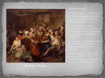 William Hogarth William Hogarth (1697-1764) was the first great English paint...