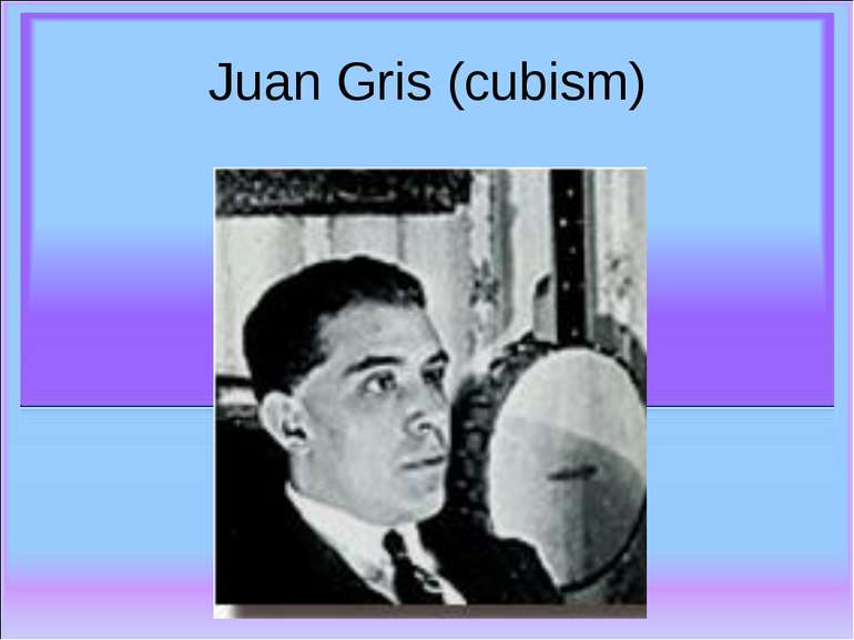 Juan Gris (cubism)