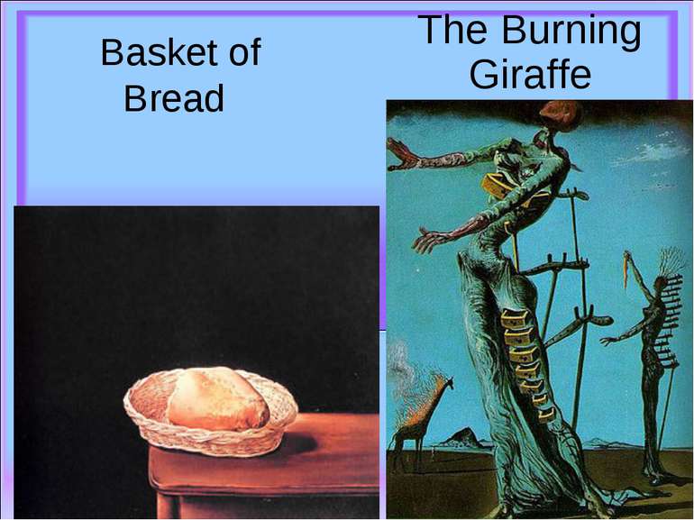  Basket of Bread The Burning Giraffe