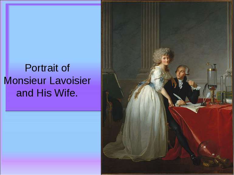 Portrait of Monsieur Lavoisier and His Wife.