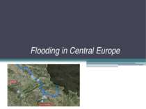 "Flooding in Central Europe"