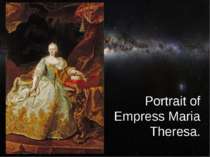 Portrait of Empress Maria Theresa.