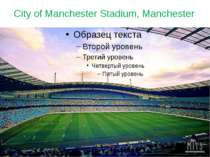 City of Manchester Stadium, Manchester