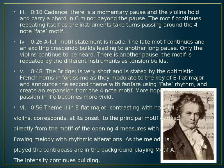 iii. 0:18 Cadence, there is a momentary pause and the violins hold and carry ...