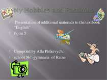 My Hobbies and Pastimes