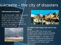 Newcastle – the city of disasters 1989 Newcastle earthquake On 28 December 19...