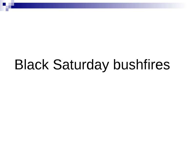 Black Saturday bushfires