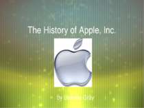 "The History of Apple, Inc."