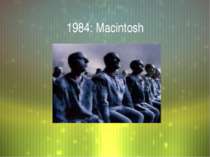1984: Macintosh