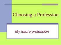 "Choosing a Profession"