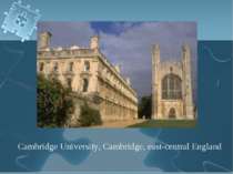 Cambridge University, Cambridge, east-central England