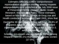 Estimates reflecting a more comprehensive representation of current smoking a...