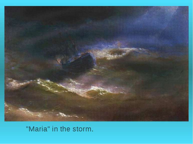"Maria" in the storm.