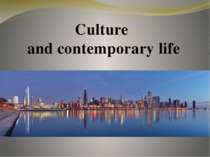 Culture and contemporary life