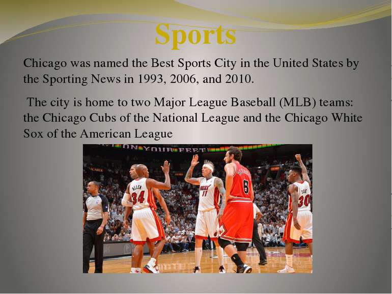 Chicago was named the Best Sports City in the United States by the Sporting N...