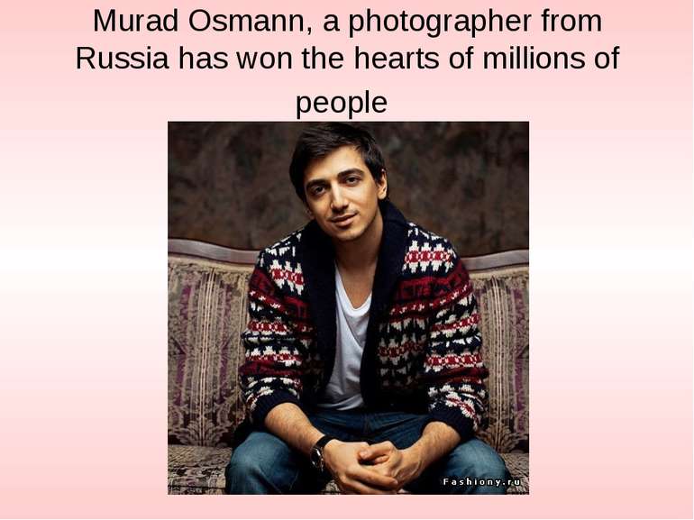 Murad Osmann, a photographer from Russia has won the hearts of millions of pe...