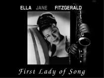 ELLA JANE FITZGERALD First Lady of Song