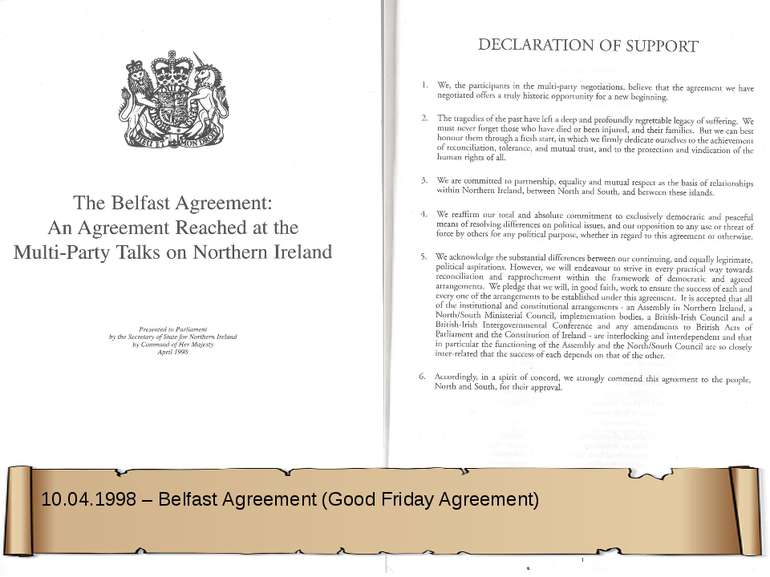 10.04.1998 – Belfast Agreement (Good Friday Agreement)