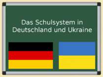 "Das Schulsystem in Deutschland und Ukraine"