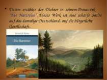 Davon erzählte der Dichter in seinem Prosawerk “Die Harzreise”. Dieses Werk i...